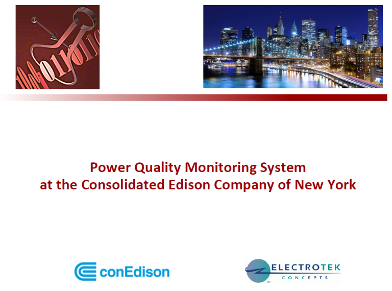 Power Quality Monitoring System at the Consolidated Edison Company of ...